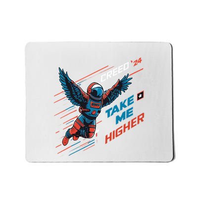T.A.K.E M.E H.I.G.H.E.R Mousepad