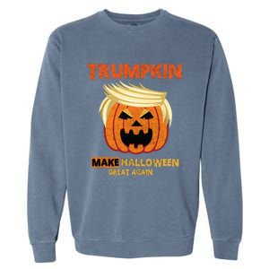 Trumpkin Make Halloween Great Again Funny Gift Funny Gift Garment-Dyed Sweatshirt