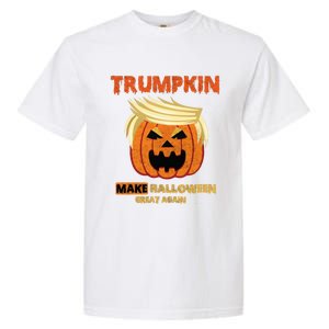 Trumpkin Make Halloween Great Again Funny Gift Funny Gift Garment-Dyed Heavyweight T-Shirt