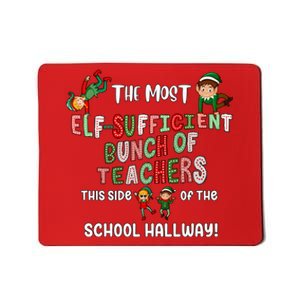 The Most Hollyjolly Bunch Of Teachers This Side Of The Classroom Mousepad