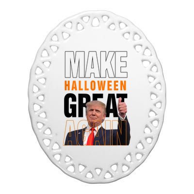 Trump Make Halloween Great Again Pro Trump 2024 Halloween Ceramic Oval Ornament