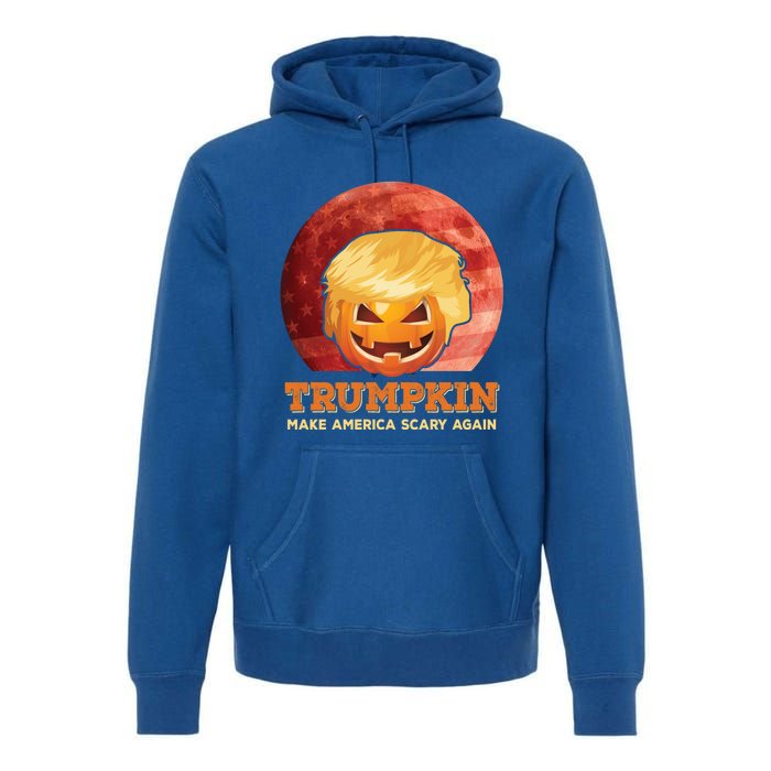 Trumpkin Make Halloween Great Again President Trump Pumpkin Gift Premium Hoodie