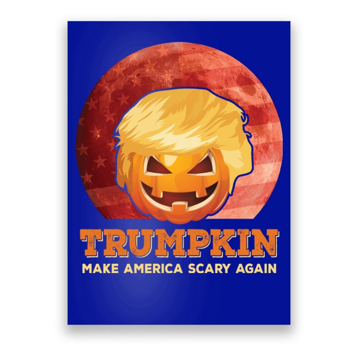 Trumpkin Make Halloween Great Again President Trump Pumpkin Gift Poster