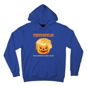 Trumpkin Make Halloween Great Again President Trump Pumpkin Meaningful Gift Tall Hoodie