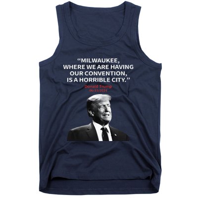 Trump Milwaukee Horrible City President Trump Tank Top