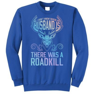 Taxidermy Mount Husband Taxidermy Hunting Trophy Roadkill Gift Sweatshirt