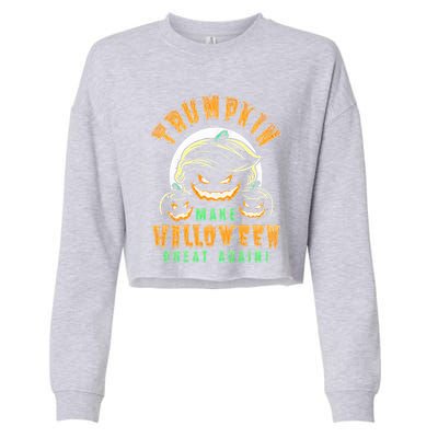 Trumpkin Make Halloween Great Again Funny Trumpkin Funny Gift Cropped Pullover Crew