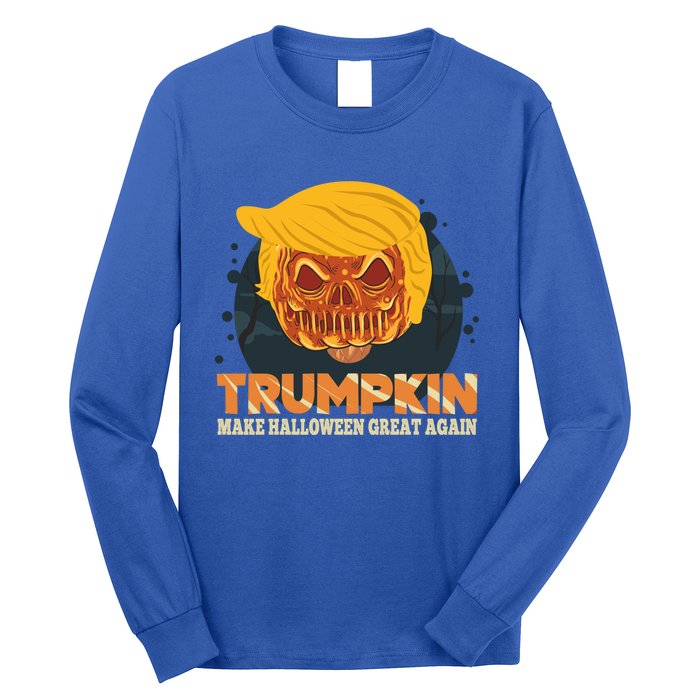 Trumpkin Make Halloween Great Again Funny Usa Trump Pumpkin Cool Gift Long Sleeve Shirt