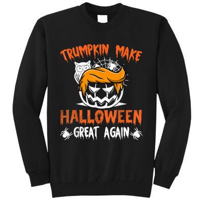 Trumpkin Make Halloween Great Again Funny Trump Support Tall Sweatshirt