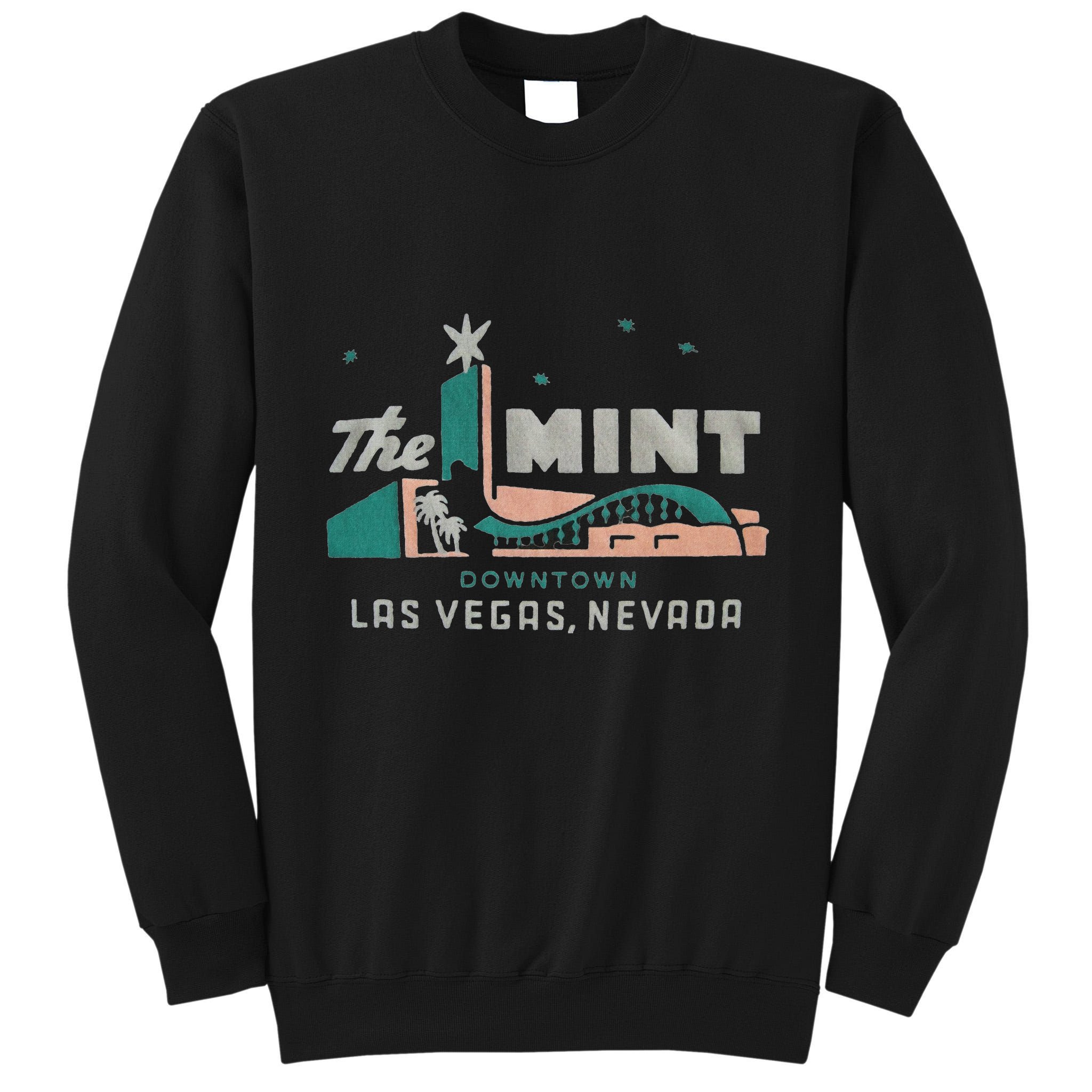 The Mint Hotel Casino Vintage Sign Retro Downtown Las Vegas Tall Sweatshirt