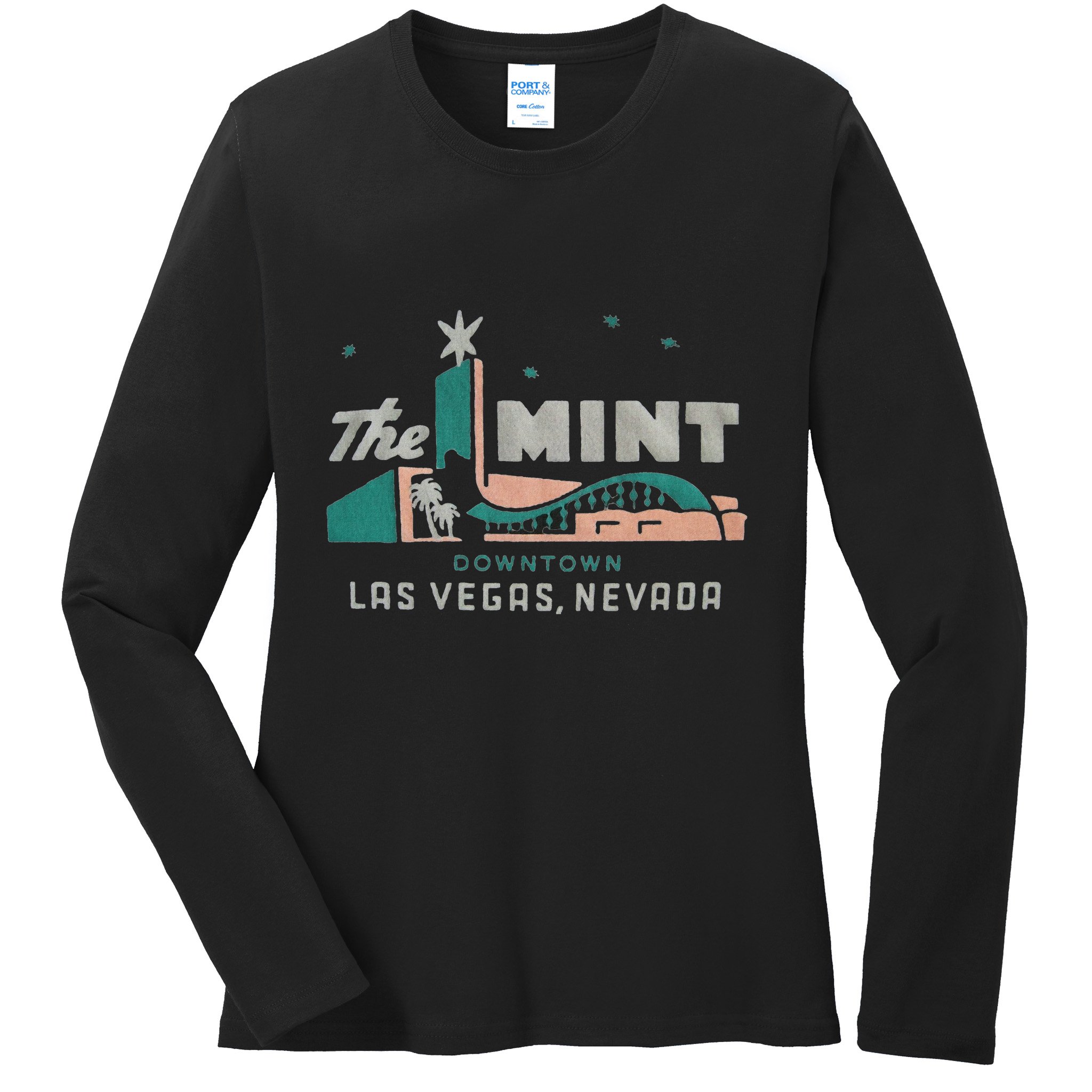 The Mint Hotel Casino Vintage Sign Retro Downtown Las Vegas Ladies Long Sleeve Shirt