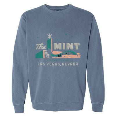 The Mint Hotel Casino Vintage Sign Retro Downtown Las Vegas Garment-Dyed Sweatshirt