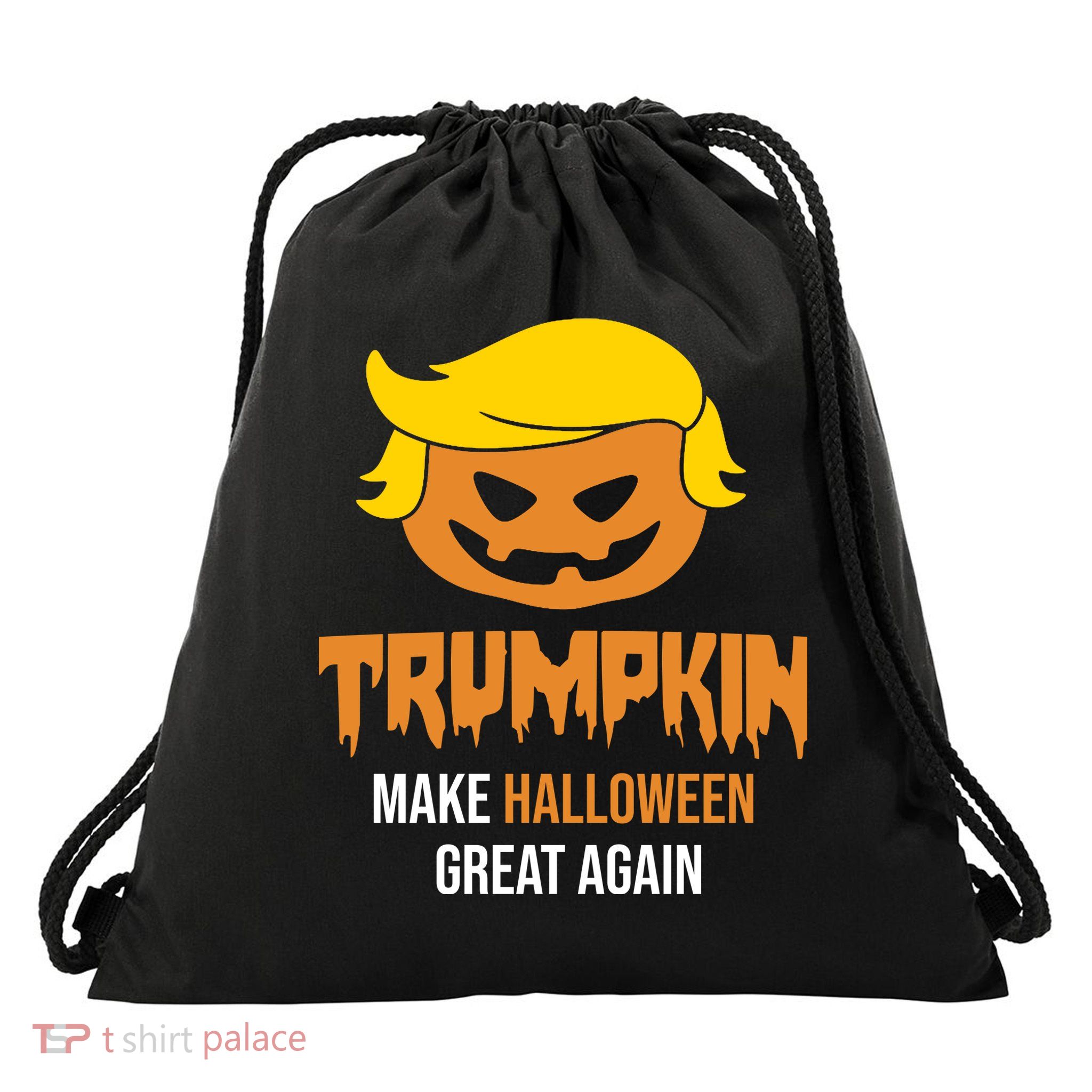 Trumpkin Make Halloween Great Again Funny Pro Trump Drawstring Bag