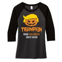 Trumpkin Make Halloween Great Again Funny Pro Trump Women's Tri-Blend 3/4-Sleeve Raglan Shirt