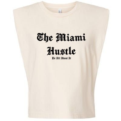 The Miami Hustle Garment-Dyed Women's Muscle Tee