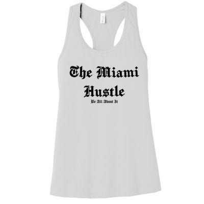 The Miami Hustle Women's Racerback Tank