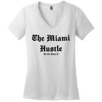 The Miami Hustle Women's V-Neck T-Shirt