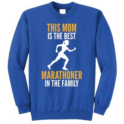 This Mom Is The Best Marathoner In The Family Marathon Mom Gift Sweatshirt