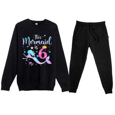 This Mermaid Is 6th Birthday Daughter Premium Crewneck Sweatsuit Set