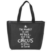 The Monkey Is Off My Back Sobriety Anniversary Sober Aa Na Zip Tote Bag
