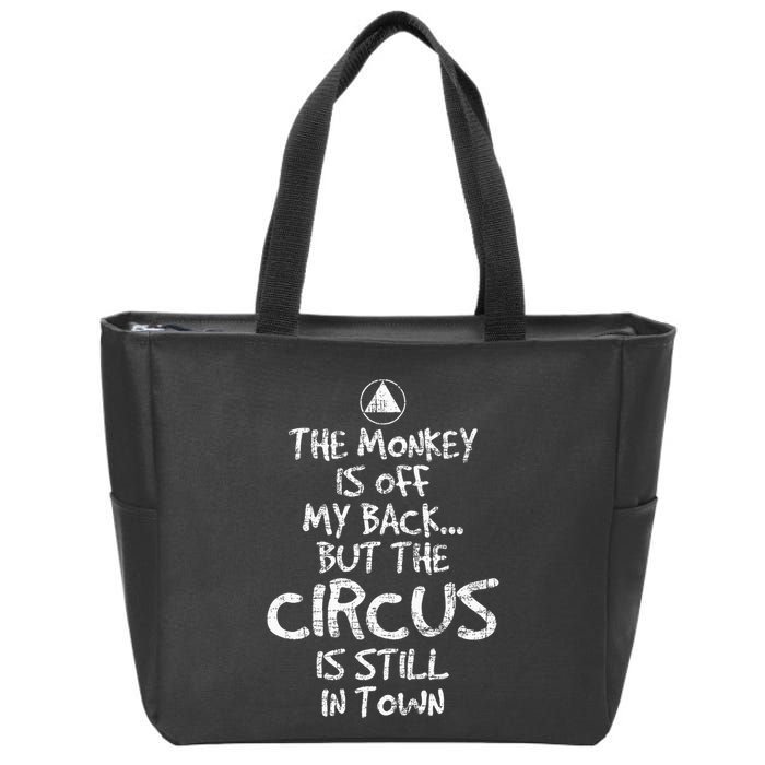 The Monkey Is Off My Back Sobriety Anniversary Sober Aa Na Zip Tote Bag