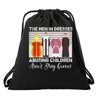 The Men In Dresses Abusing Children Arent Drag Queens Drawstring Bag