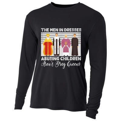 The Men In Dresses Abusing Children Arent Drag Queens Cooling Performance Long Sleeve Crew