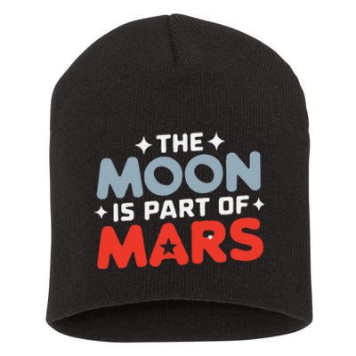 The Moon Is Part Of Mars Short Acrylic Beanie