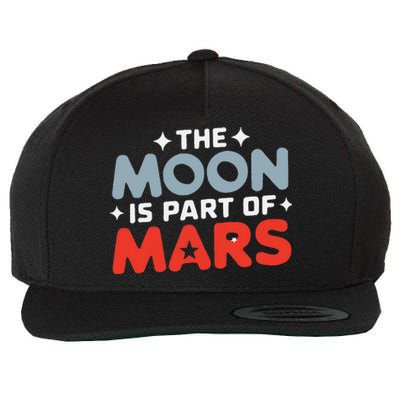 The Moon Is Part Of Mars Wool Snapback Cap