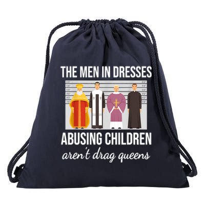 The Men In Dresses Abusing Children Aren't Drag Queens Drawstring Bag