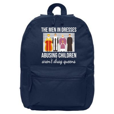 The Men In Dresses Abusing Children Aren't Drag Queens 16 in Basic Backpack