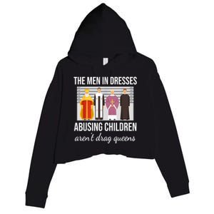 The Men In Dresses Abusing Children Aren't Drag Queens Crop Fleece Hoodie