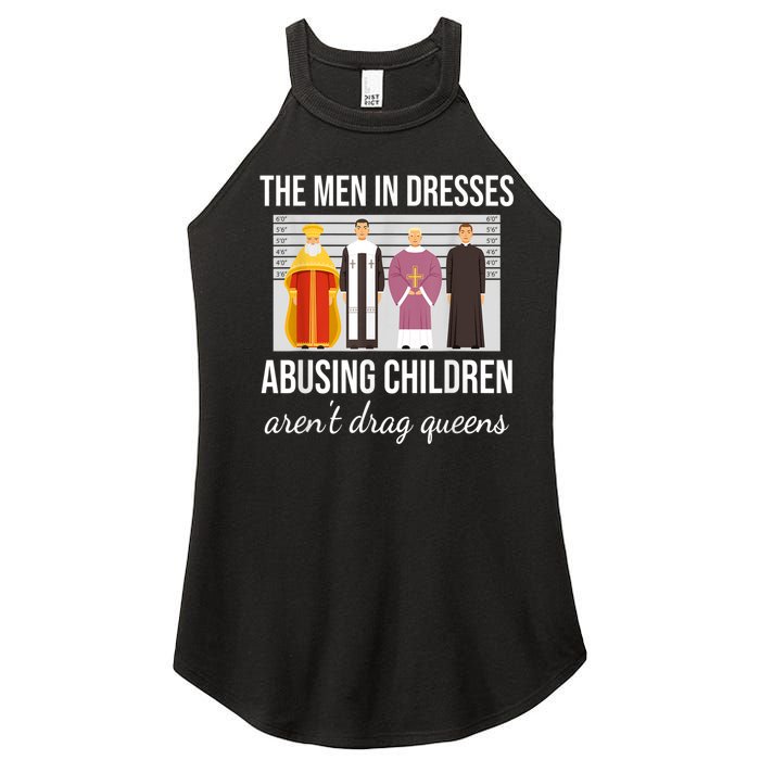 The Men In Dresses Abusing Children Aren't Drag Queens Women's Perfect Tri Rocker Tank