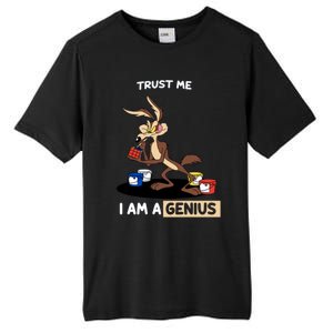 Trust Me I Am A Genius Tall Fusion ChromaSoft Performance T-Shirt