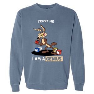 Trust Me I Am A Genius Garment-Dyed Sweatshirt