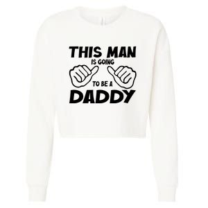 This Man Is Going To Be A Daddy Cropped Pullover Crew