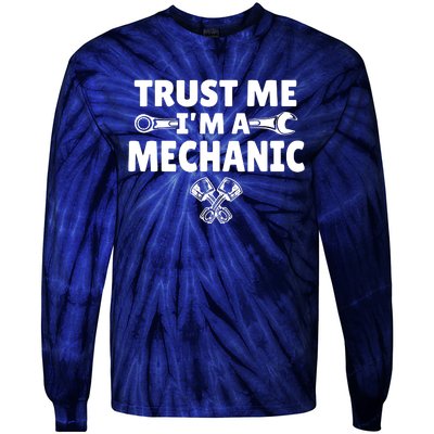 Trust Me I'm A Bike Mechanic Tie-Dye Long Sleeve Shirt