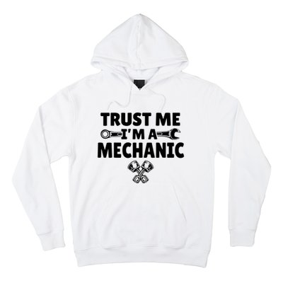 Trust Me I'm A Bike Mechanic Hoodie