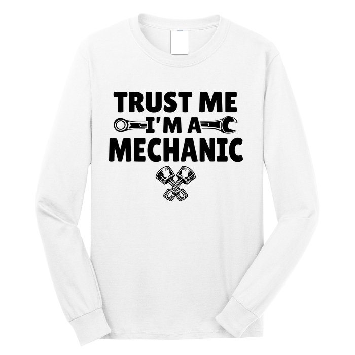 Trust Me I'm A Bike Mechanic Long Sleeve Shirt