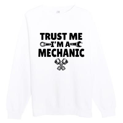 Trust Me I'm A Bike Mechanic Premium Crewneck Sweatshirt