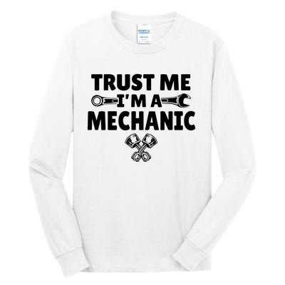 Trust Me I'm A Bike Mechanic Tall Long Sleeve T-Shirt