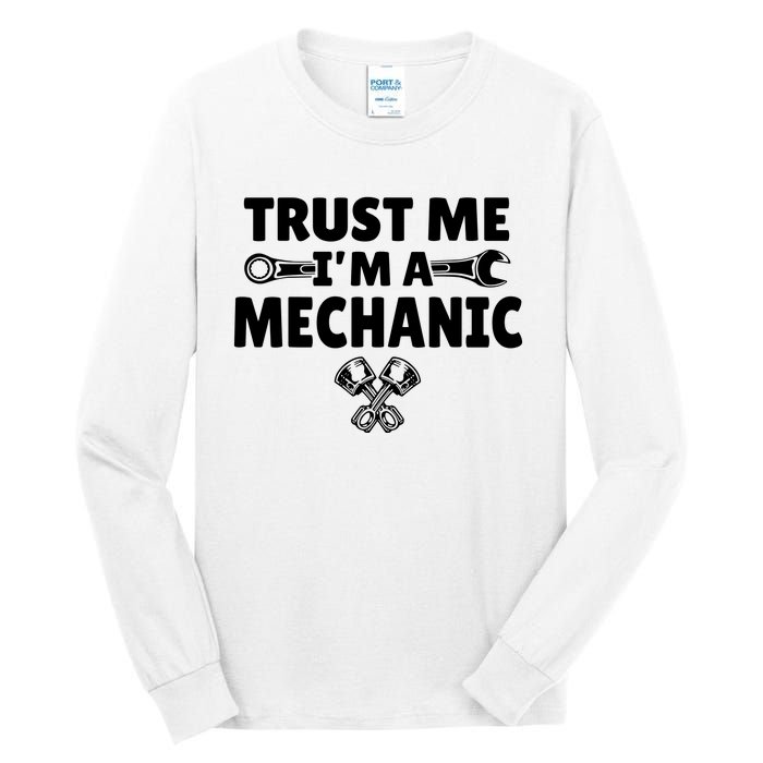 Trust Me I'm A Bike Mechanic Tall Long Sleeve T-Shirt