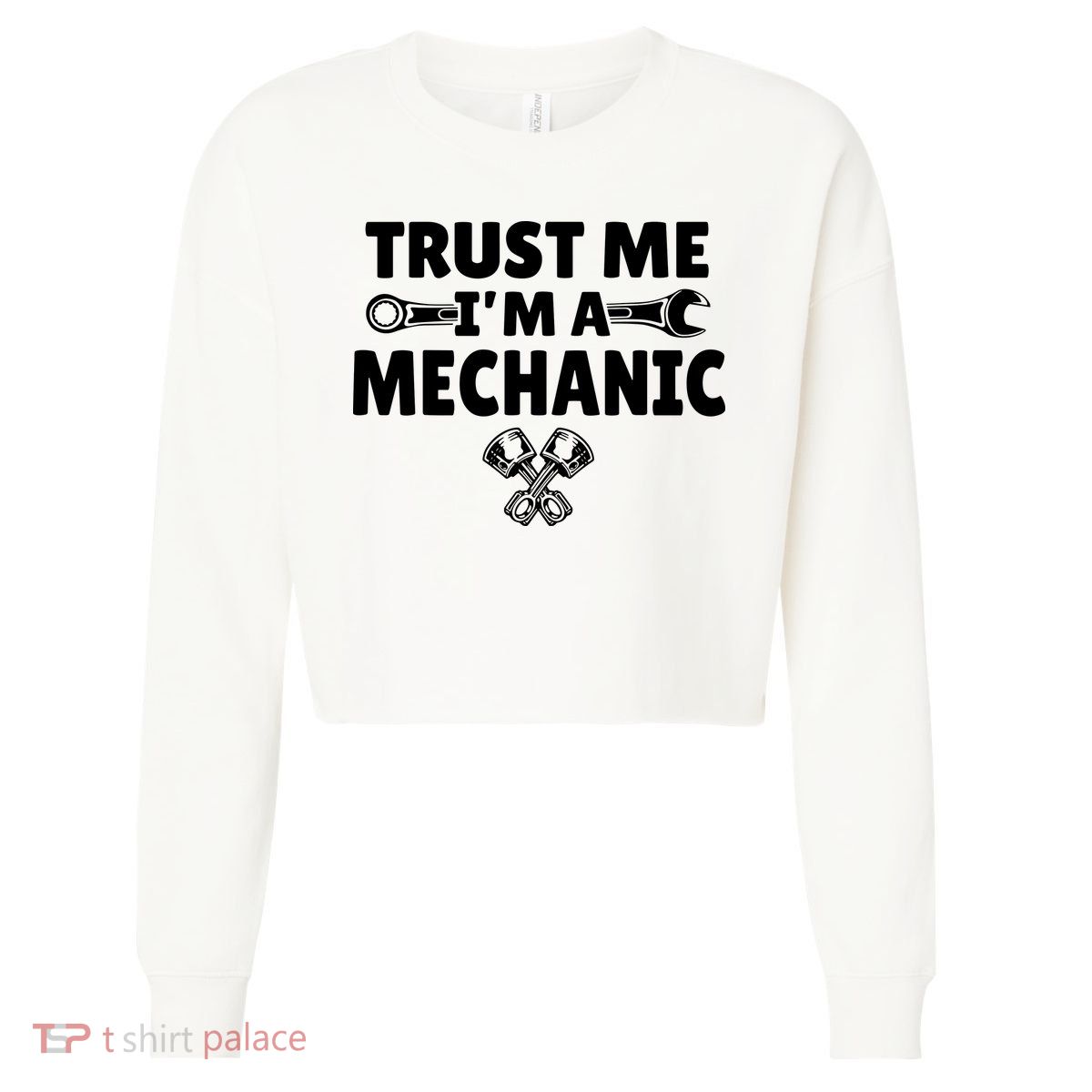 Trust Me I'm A Bike Mechanic Cropped Pullover Crew