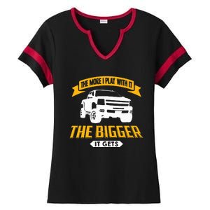 The More I Play With It The Bigger It Gets Lifted Truck Ladies Halftime Notch Neck Tee