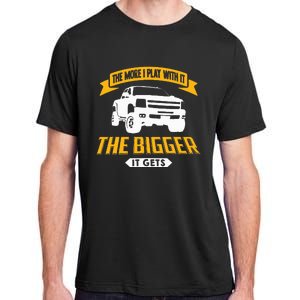 The More I Play With It The Bigger It Gets Lifted Truck Adult ChromaSoft Performance T-Shirt