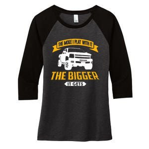 The More I Play With It The Bigger It Gets Lifted Truck Women's Tri-Blend 3/4-Sleeve Raglan Shirt