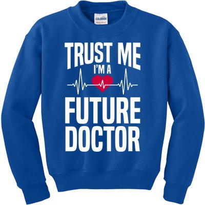 Trust Me I'm A Future Doctor Funny Medical School Gift Kids Sweatshirt