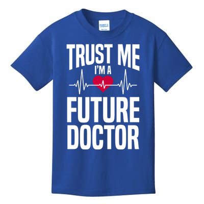 Trust Me I'm A Future Doctor Funny Medical School Gift Kids T-Shirt