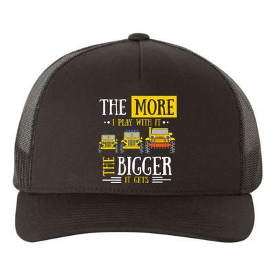 The More I Play With It The Bigger It Gets Off Roader Gift Yupoong Adult 5-Panel Trucker Hat