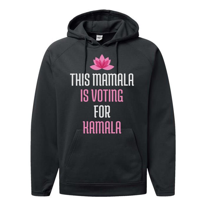 This Mamala Is Voting For Kamala Harris 2024 Lotus Flower Performance Fleece Hoodie